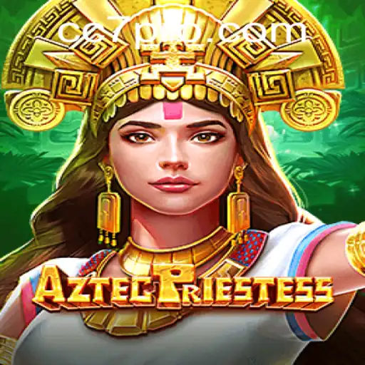 Exploring the World of AztecPriestess: A New Gaming Phenomenon