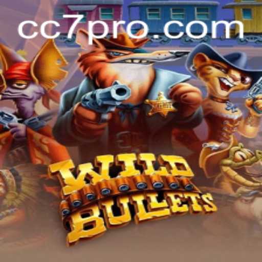 Exploring the Thrilling World of WildBullets and the CC7 Event